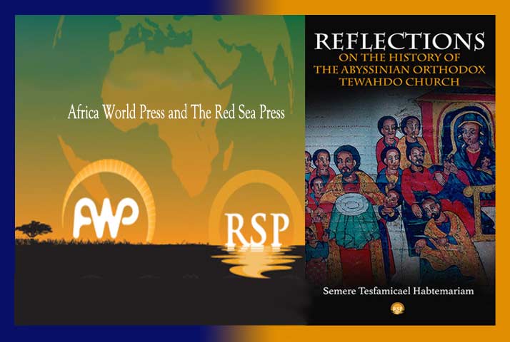 A New Book: Abyssinian Orthodox Tewahdo Church History By Semere Habtemariam